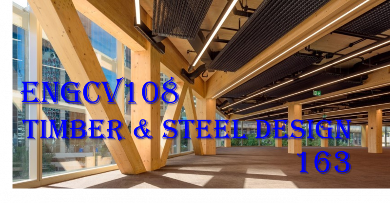 การออกแบบโครงสร้างไม้และเหล็ก / Timber and Steel Design